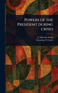 Produktbild: Powers of the President During Crises