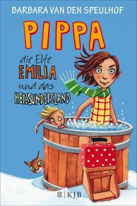 Produktbild: Pippa, die Elfe Emilia und das Hei&szlig;undeisland