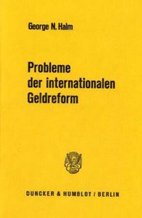 Produktbild: Halm, G: Probleme internationale Geldreform