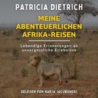 Produktbild: Meine abenteuerlichen Afrika-Reisen