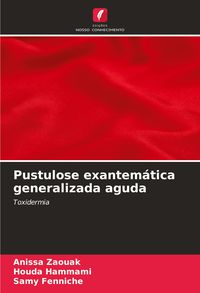 Produktbild: Pustulose exantem&aacute;tica generalizada aguda