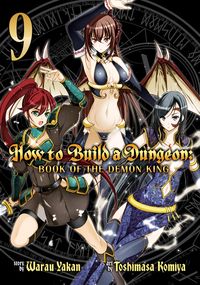 Produktbild: How to Build a Dungeon: Book of the Demon King Vol. 9