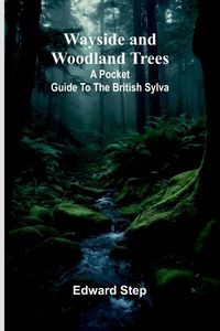 Produktbild: Wayside And Woodland Trees
