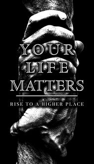 Produktbild: Your Life Matters: Rise to a Higher Place