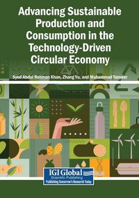 Produktbild: Advancing Sustainable Production and Consumption in the Technology-Driven Circular Economy