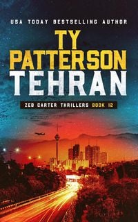 Produktbild: Tehran (Zeb Carter Series, #12)