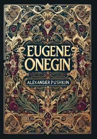 Produktbild: Eugene Onegin (Collector's Edition) (Laminated Hardback with Jacket)