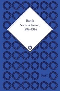 Produktbild: British Socialist Fiction, 1884-1914