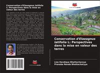 Produktbild: Conservation d'Elaeagnus latifolia L: Perspectives dans la mise en valeur des terres