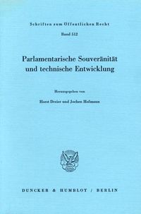 Produktbild: Parlamentarische Souver&auml;nit&auml;t und technische Entwicklung.