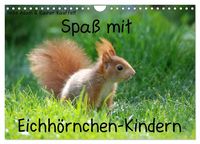 Produktbild: Spa&szlig; mit Eichh&ouml;rnchen-Kindern (Wandkalender 2027 DIN A4 quer), CALVENDO Monatskalender