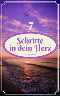 Produktbild: 7 Schritte in dein Herz