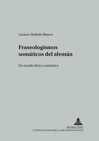 Produktbild: Fraseologismos som&aacute;ticos del alem&aacute;n