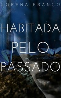 Produktbild: Habitada pelo passado