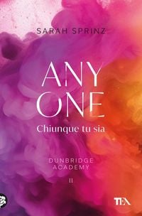 Produktbild: Anyone. Chiunque tu sia. Dunbridge Academy