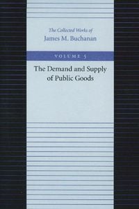 Produktbild: The Demand and Supply of Public Goods