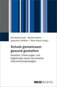 Produktbild: Schule gemeinsam gesund gestalten
