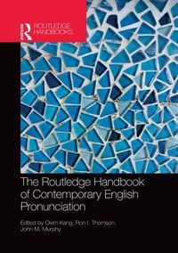 Produktbild: The Routledge Handbook of Contemporary English Pronunciation
