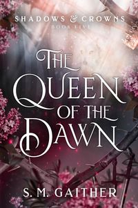 Produktbild: Gaither, S: Queen of the Dawn