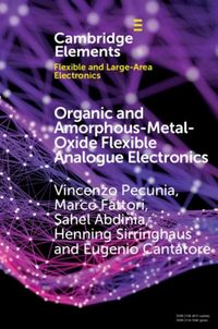 Produktbild: Organic and Amorphous-Metal-Oxide Flexible Analogue Electronics