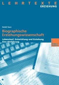 Produktbild: Biographische Erziehungswissenschaft