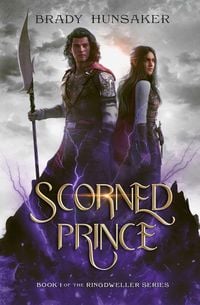Produktbild: Scorned Prince (Ringdweller Series Book #1)