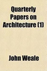 Produktbild: Quarterly Papers on Architecture (1)