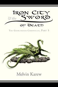 Produktbild: Iron City & the Sword of Death