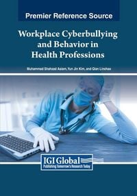 Produktbild: Workplace Cyberbullying and Behavior in Health Professions