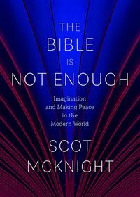 Produktbild: The Bible Is Not Enough