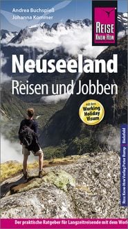Produktbild: Reise Know-How Reisef&uuml;hrer Neuseeland - Reisen und Jobben mit dem Working Holiday Visum