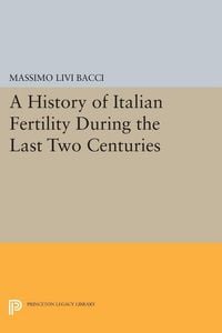 Produktbild: A History of Italian Fertility During the Last Two Centuries