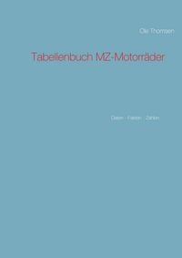 Produktbild: Tabellenbuch MZ-Motorr&auml;der