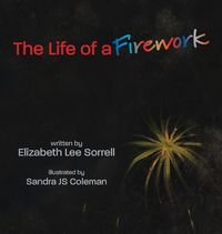 Produktbild: The Life of a Firework