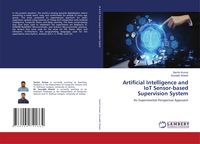 Produktbild: Artificial Intelligence and IoT Sensor-based Supervision System