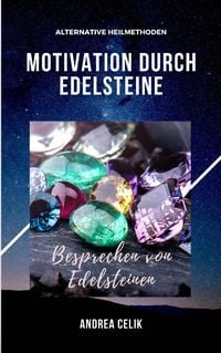 Produktbild: Motivation durch Edelsteine