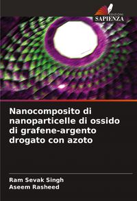 Produktbild: Nanocomposito di nanoparticelle di ossido di grafene-argento drogato con azoto