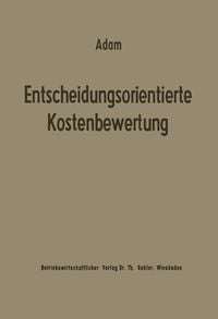Produktbild: Entscheidungsorientierte Kostenbewertung