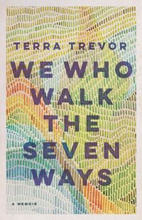Produktbild: We Who Walk the Seven Ways