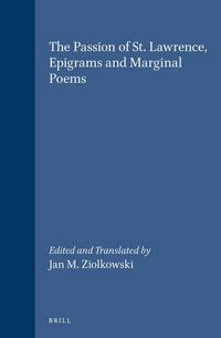 Produktbild: The Passion of St. Lawrence, Epigrams and Marginal Poems