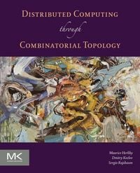 Produktbild: Distributed Computing Through Combinatorial Topology