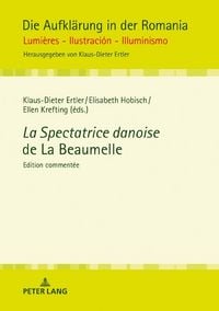 Produktbild: La Spectatrice danoise de La Beaumelle