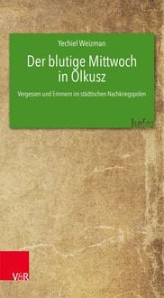 Produktbild: Der blutige Mittwoch in Olkusz