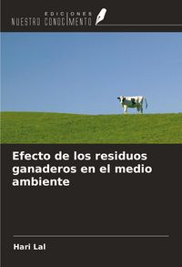 Produktbild: Efecto de los residuos ganaderos en el medio ambiente