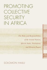 Produktbild: Promoting Collective Security in Africa