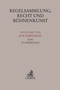 Produktbild: Regelsammlung, Recht und B&uuml;hnenkunst