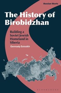 Produktbild: The History of Birobidzhan