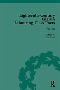 Produktbild: Eighteenth-Century English Labouring-Class Poets, vol 3