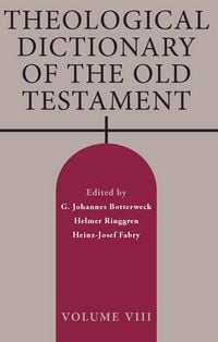 Produktbild: Theological Dictionary of the Old Testament, Volume VIII