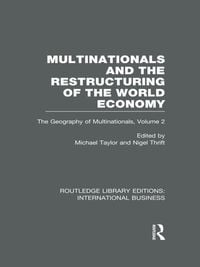 Produktbild: Multinationals and the Restructuring of the World Economy (RLE International Business)
